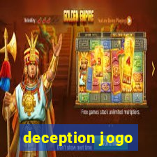 deception jogo